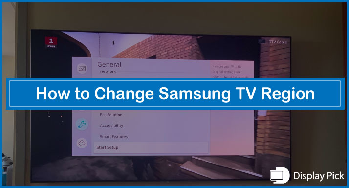 How to Change Samsung TV Region